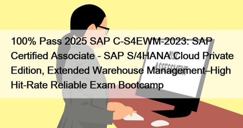 100% Pass 2025 SAP C-S4EWM-2023: SAP Certified Associate ...